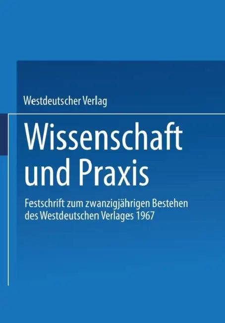 Wissenschaft Und PRAXIS (English, Westdeutscher Verlag)