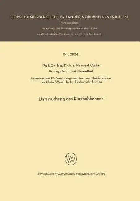 Untersuchung Des Kurzhubhonens (English, Herwart Opitz | Reinhard Derentbal)