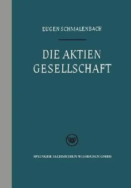 Die Aktiengesellschaft (English, Eugen Schmalenbach)