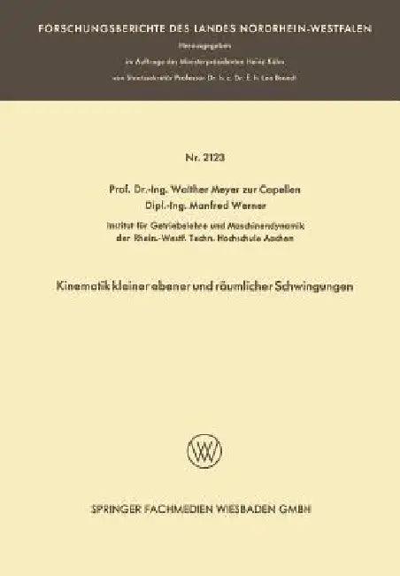 Kinematik Kleiner Ebener Und Räumlicher Schwingungen (English, Walther Meyer Zur Capellen | Manfred Werner)