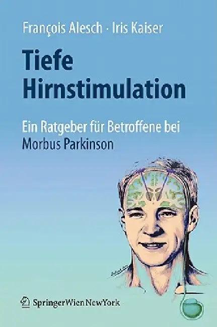 Tiefe Hirnstimulation (English, François Alesch | Iris Kaiser)