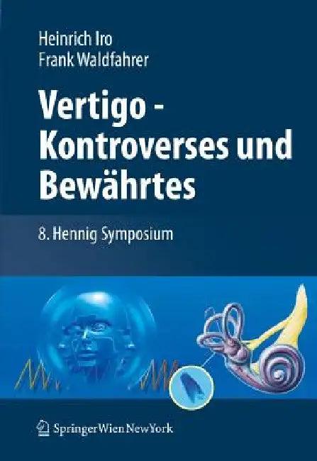 Vertigo - Kontroverses Und Bewährtes (English, Heinrich Iro | Frank Waldfahrer)