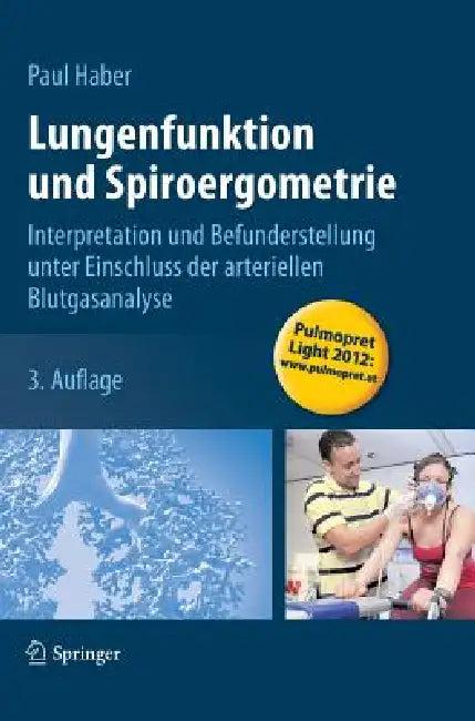 Lungenfunktion Und Spiroergometrie (English, Paul Haber)