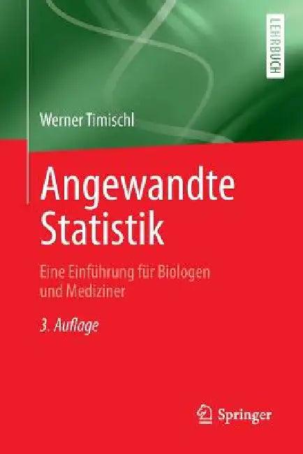 Angewandte Statistik (English, Werner Timischl)