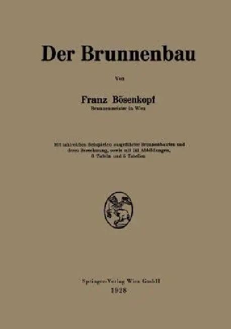 Der Brunnenbau (English, Franz Bösenkopf)