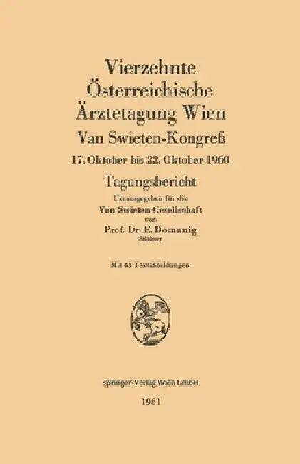 Vierzehnte Österreichische Ärztetagung Wien (English, Erwin Domanig)