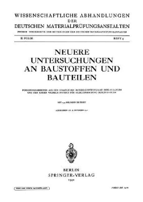 Neuere Untersuchungen an Baustoffen Und Bauteilen (English, Alfred Hummel | Josef Sittel | Kurt Charisius)