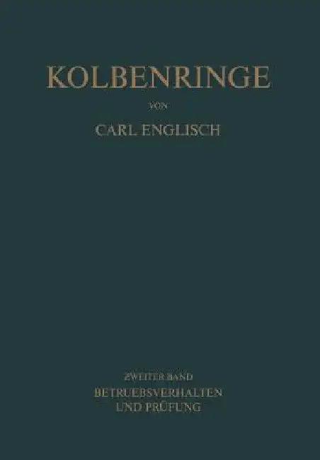 Kolbenringe (English, Carl Englisch)