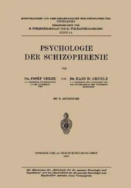 Psychologie Der Schizophrenie (English, Hans W. Berze | Hans W. Gruhle)