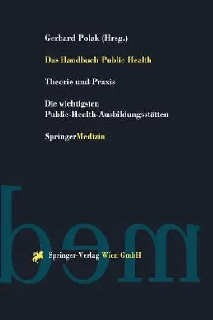 Das Handbuch Public Health (English, Gerhard Polak)