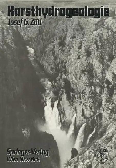 Karsthydrogeologie (English, J. G. Zötl)