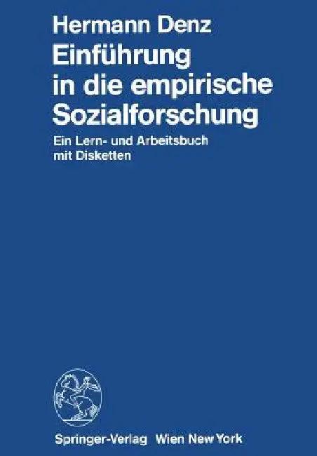 Einführung in Die Empirische Sozialforschung (English, Hermann Denz)