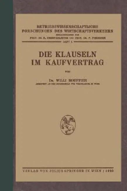 Die Klauseln Im Kaufvertrag (English, Wili Bouffier | K. Oberparleiter | F. Findeisen)