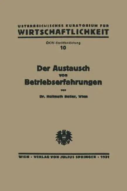 Der Austausch Von Betriebserfahrungen (English, Boller Boller)