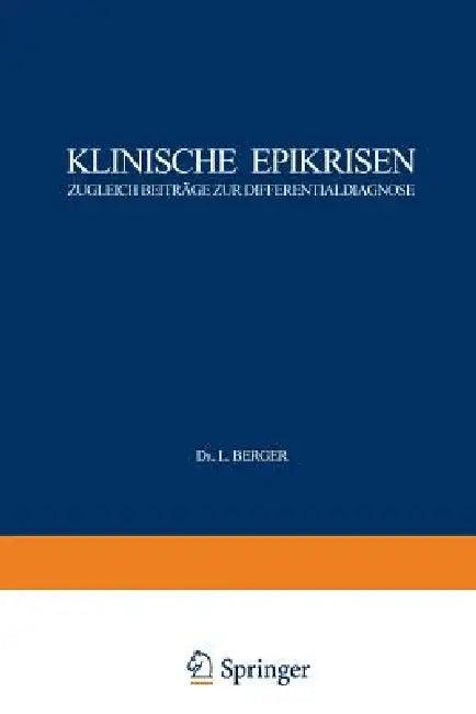 Klinische Epikrisen (English, L. Berger | J. Blöch | G. Holler)