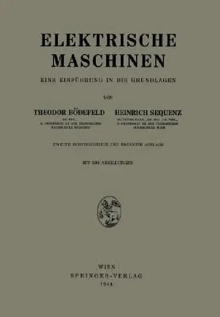 Elektrische Maschinen (English, Theodor Bödefeld | Heinrich Sequenz)