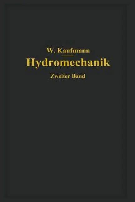 Ausgewählte Kapitel Aus Der Technischen Strömungslehre (English, Walther Kaufmann)
