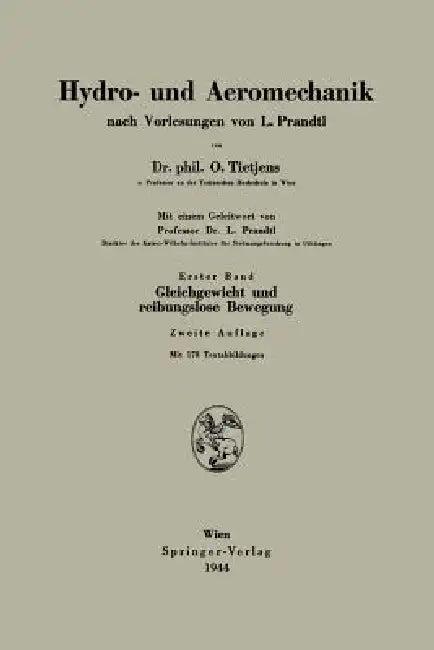 Gleichgewicht Und Reibungslose Bewegung (English, O. Tietjens)