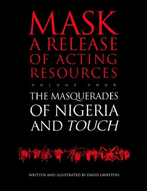 Touch and the Masquerades of Nigeria (English, Griffiths David | D. Griffiths)