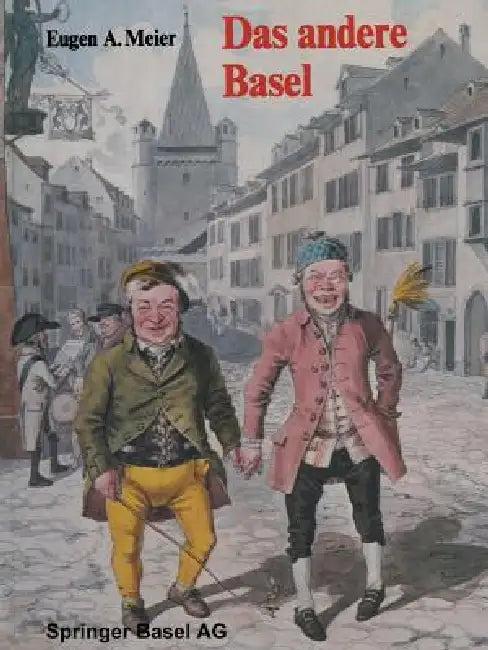 Das Andere Basel (English, Meier)