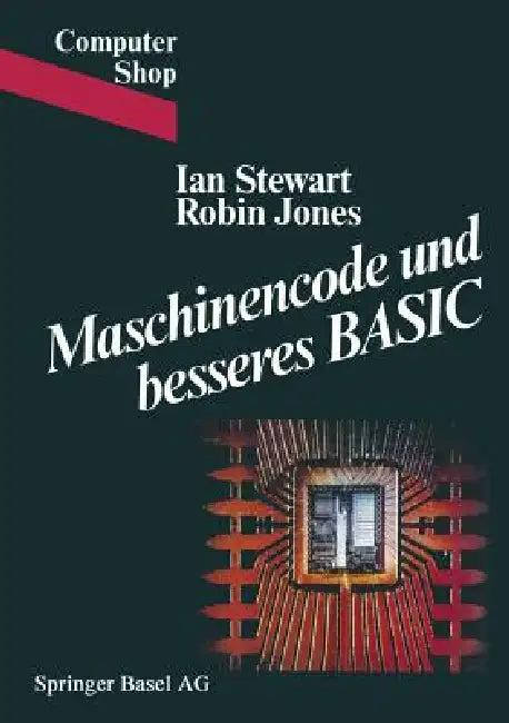Maschinencode Und Besseres Basic (English, Stewart | Jones)