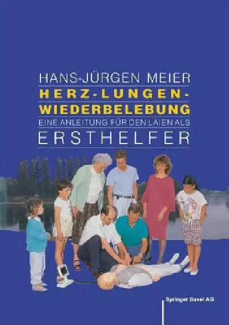 Herz-Lungen-Wiederbelebung (English, Meier | Graf-Baumann)