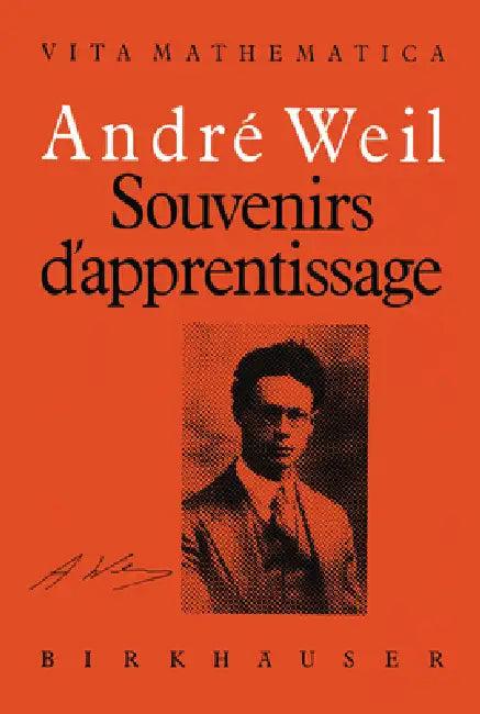 Souvenirs d'Apprentissage (English, André Weil)