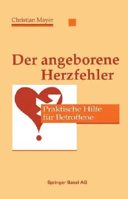 Der Angeborene Herzfehler (English, Mayer | Graf | Baumann)