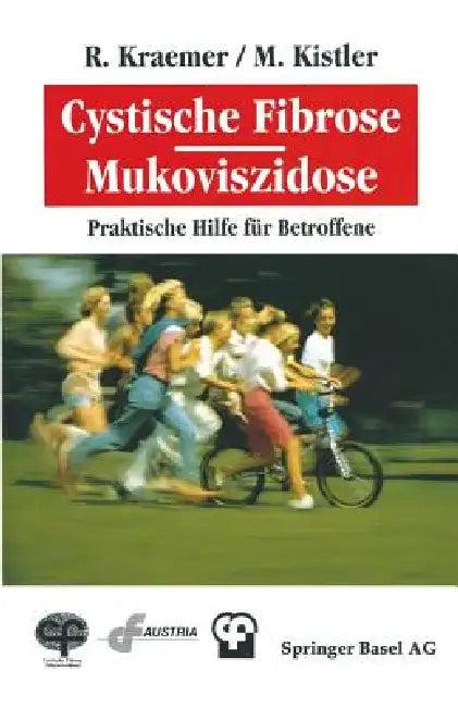 Cystische Fibrose/Mukoviszidose (English, Kistler)