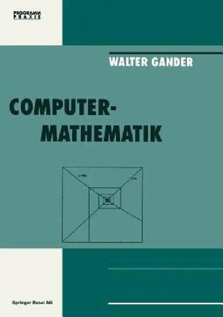 Computermathematik (English, Gander)