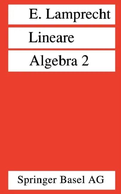 Lineare Algebra 2 (English, Erich Lamprecht)