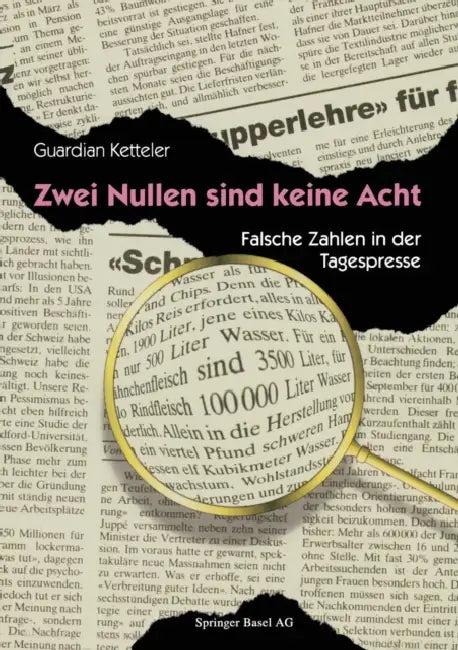 Zwei Nullen Sind Keine Acht (English, Guardian Ketteler)
