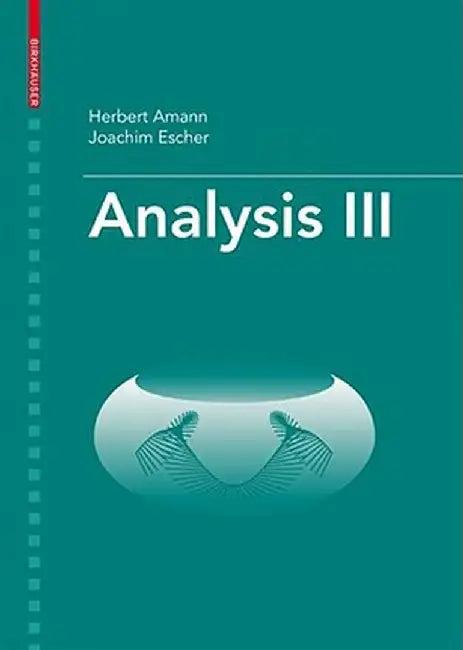 Analysis III (English, Herbert Amann)