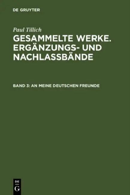 An meine deutschen Freunde (English, Karin Schäfer-Kretzler)