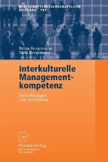 Interkulturelle Managementkompetenz (English, Britta Bergemann | Niels Bergemann)