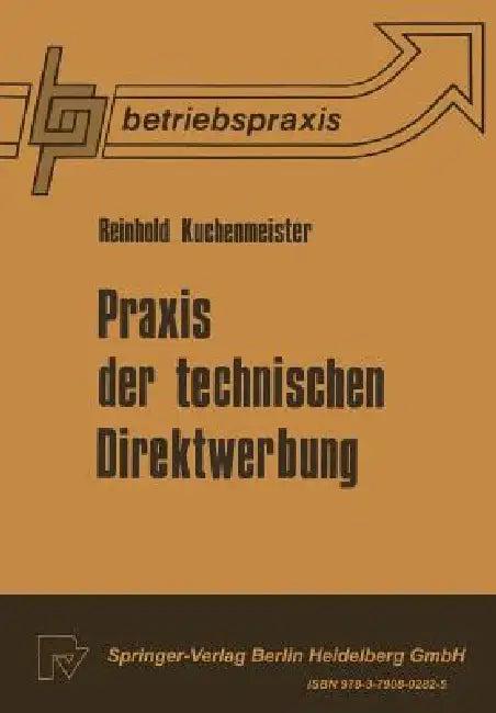 PRAXIS Der Technischen Direktwerbung (English, R. Kuchenmeister)