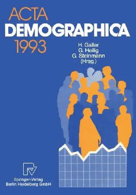 ACTA Demographica 1993 (English, Heinz Galler | Gerhard Heilig | Gunter Steinmann)