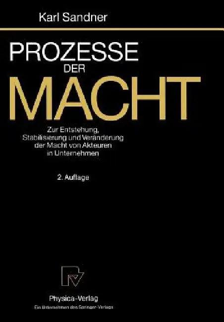 Prozesse Der Macht (English, Karl Sandner)