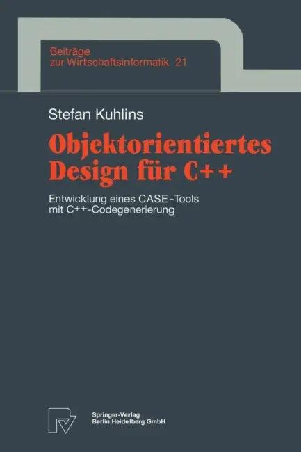 Objektorientiertes Design Für C++ (English, Stefan Kuhlins)