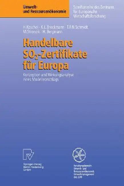 Handelbare So2-Zertifikate Für Europa (English, Henrike Koschel | Karl L. Brockmann | Tobias F. N. Schmidt)