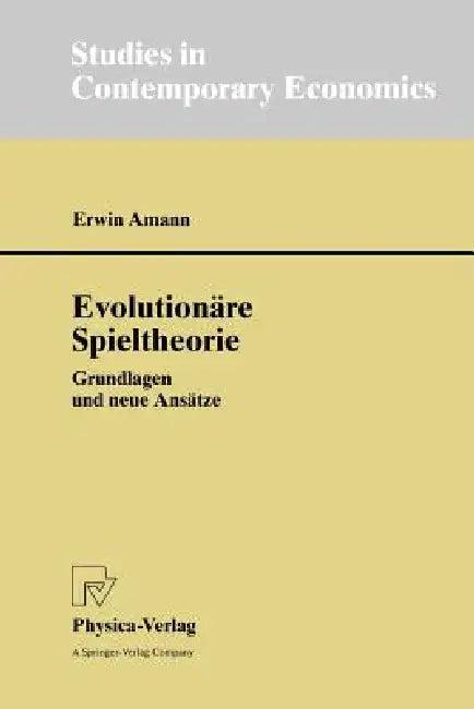 Evolutionäre Spieltheorie (English, Erwin Amann)