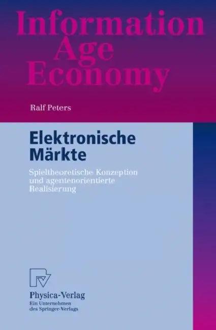 Elektronische Märkte (English, Ralf Peters)