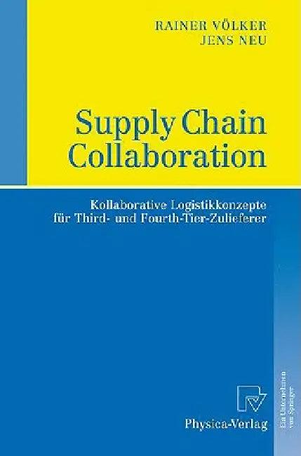 Supply Chain Collaboration (English, Rainer Völker | Jens Neu)