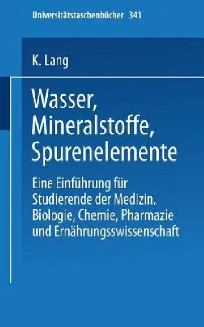 Wasser, Mineralstoffe, Spurenelemente (English, K. Lang)