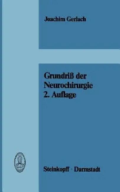 Grundriß Der Neurochirurgie (English, J. Gerlach)