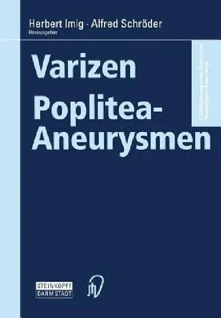 Varizen - Poplitea-Aneurysmen (English, Herbert Imig | A. Schröder)