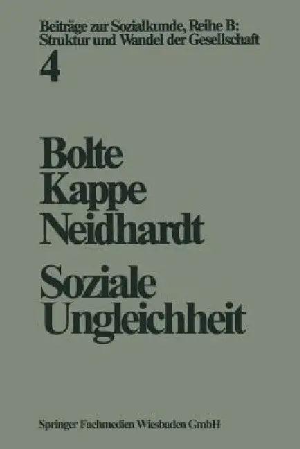 Soziale Ungleichheit (English, Karl Martin Bolte | Dieter Kappe | Friedhelm Neidhardt)