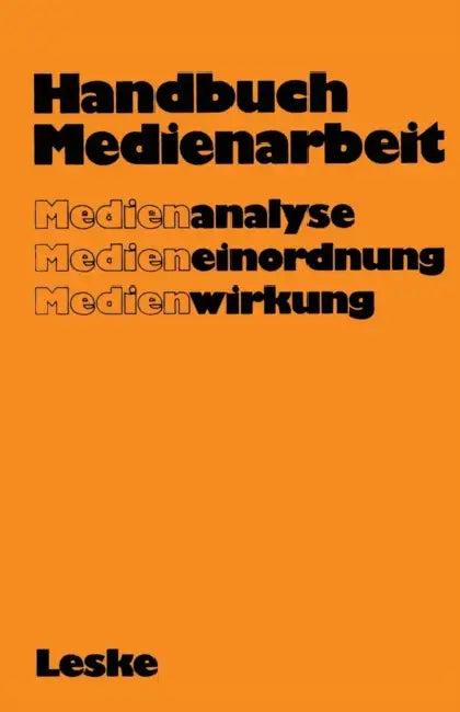 Handbuch Medienarbeit (English, Gerd Albrecht)