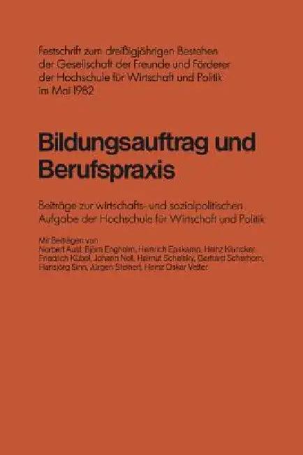 Bildungsauftrag Und Berufspraxis (English, Norbert Aust)