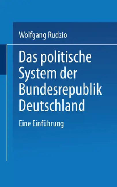Das politische System der Bundesrepublik Deutschland (English, Wolfgang Rudzio)